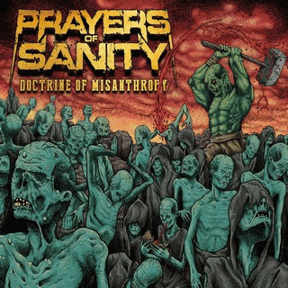 Prayers Of Sanity : Doctrine of Misanthropy